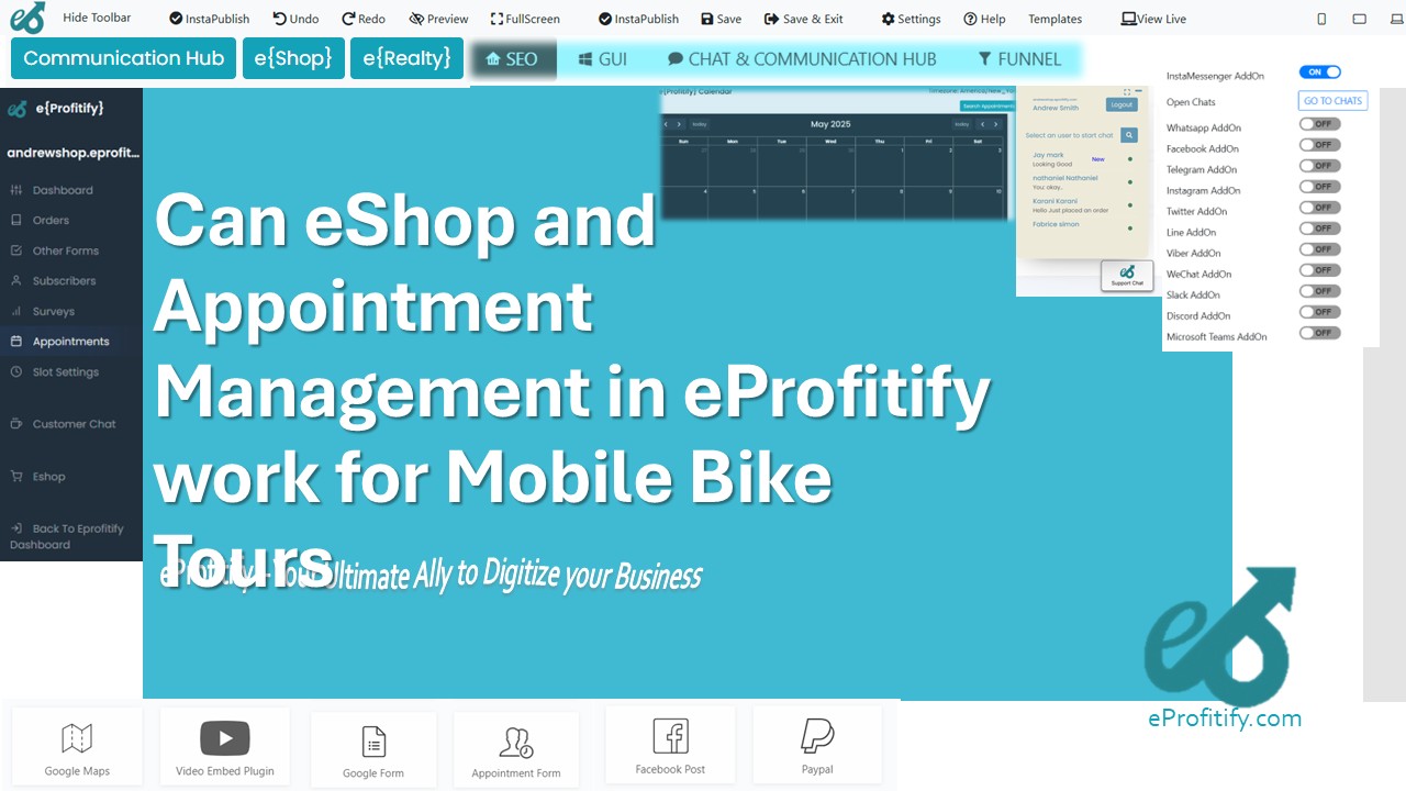 Can eShop and Appointment Management in eProfitify work for Mobile Bike Tours